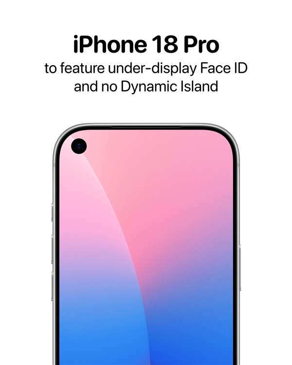 最惊艳的苹果手机来了！iPhone 18 Pro灵动岛瘦身成功