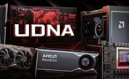 AMD旗舰显卡终于回归！全新UDNA显卡架构曝光：光栅性能提升20% 光追、AI性能提高2倍