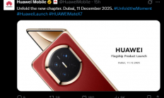 华为宣布全球发布会定档12月11日：折叠屏机皇Mate X7登陆海外市场